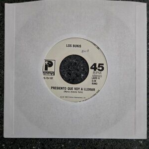 Los Bukis Presiento Que Voy A Llorar Quisiera Mejor Morir 1982Vinyl Record 45rpm
